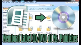 Cara Membuat Label CD/DVD Dengan Microsoft Publisher • Simple News Video