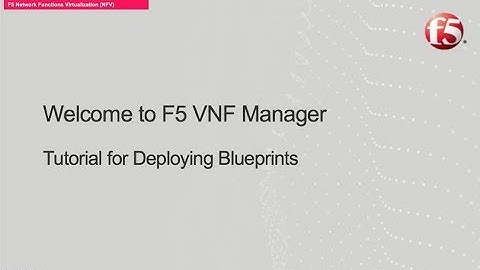 F5 VNF Manager: Installing a Gi LAN blueprint