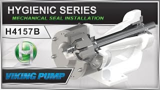 viking pump hygienic series - single or double mechanical seal installation