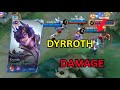 DYRROTH DAMAGE | Why Every Solo Ranker Should Main Him 💀🔥 (Full Gameplay)