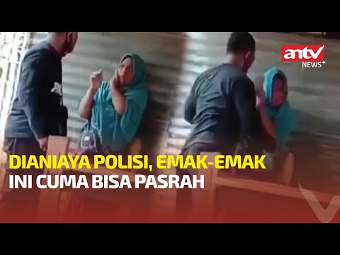 PARAH! Polisi Gaplok Emak emak, Wanita Ini Cuma Bisa Pasrah  ANTV NEWS