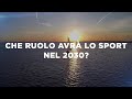 Io e lo Sport che verrà.