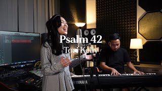 Psalm 42  - Tori Kelly Cover by Janice Charlene