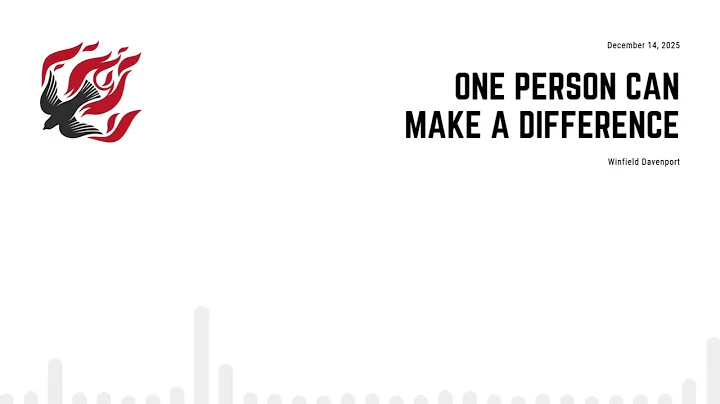 One Person Can Make a Difference