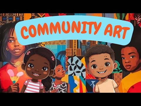 Exploring Community Art