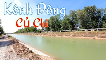 Cao Tốc TPHCM - Mộc Bài | Cánh Đồng Bắp | Kênh Đông Củ Chi
