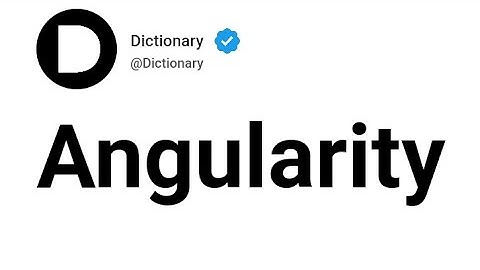 Angularity Meaning In English