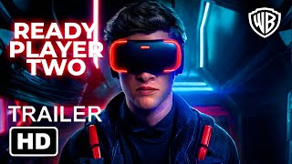 Ready Player Two Trailer Movie Teaser One Movies
