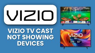 VIZIO TV CAST NOT SHOWING DEVICES 📱 Quick Fix to Mirror Your Phone or Tablet