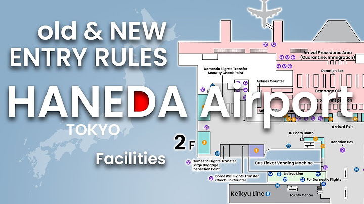 Japan – Haneda Airport ENTRY RULES & Facilities