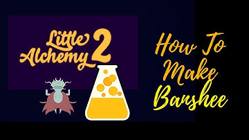 Little Alchemy 2-Myths and Monsters-How To Make Banshee Cheats & Hints