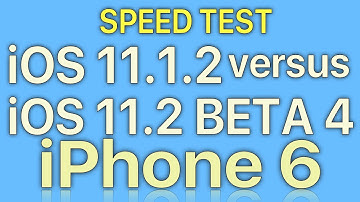 iPhone 6 : iOS 11.2 Beta 4 vs iOS 11.1.2 Speed Test with Benchmark Results Build 15C5110b