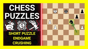 Chess Puzzles to Practice. Themes: Short puzzle, Endgame, Crushing. Learn Chess