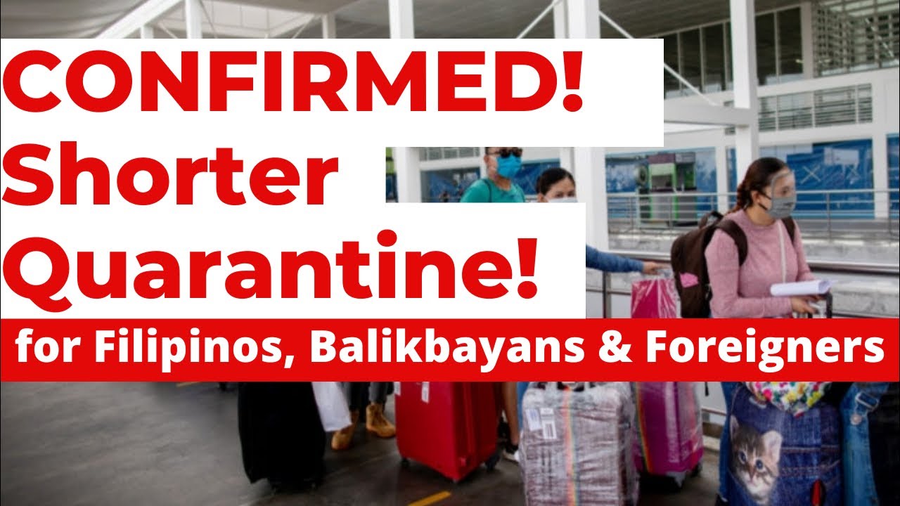 Confirmed Effective OCT 8: New Quarantine Protocols for ALL Ofws, Non-Ofws, Balikbayans & Foreigners