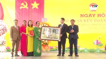 Ngày hội Đại đoàn kết toàn dân tộc Khu dân cư thôn Xuân Tiên, xã Triệu Sơn | NSTH