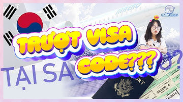 TRƯỢT VISA DU HỌC HÀN QUỐC | NGUYÊN NHÂN KHÔNG AI NÓI CHO BẠN BIẾT