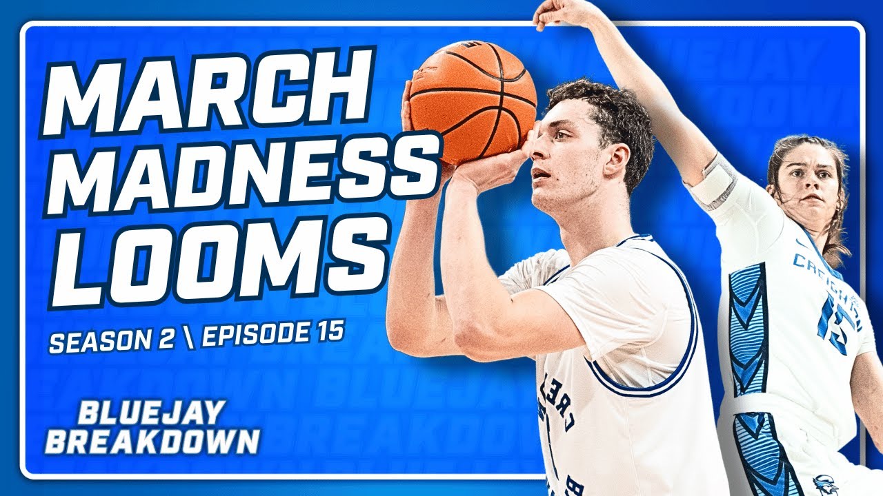 Big Opportunities for Bluejays Basketball | Bluejay Breakdown