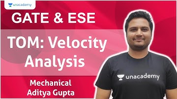 GATE & ESE | TOM: Velocity Analysis | Mechanical | Aditya Gupta