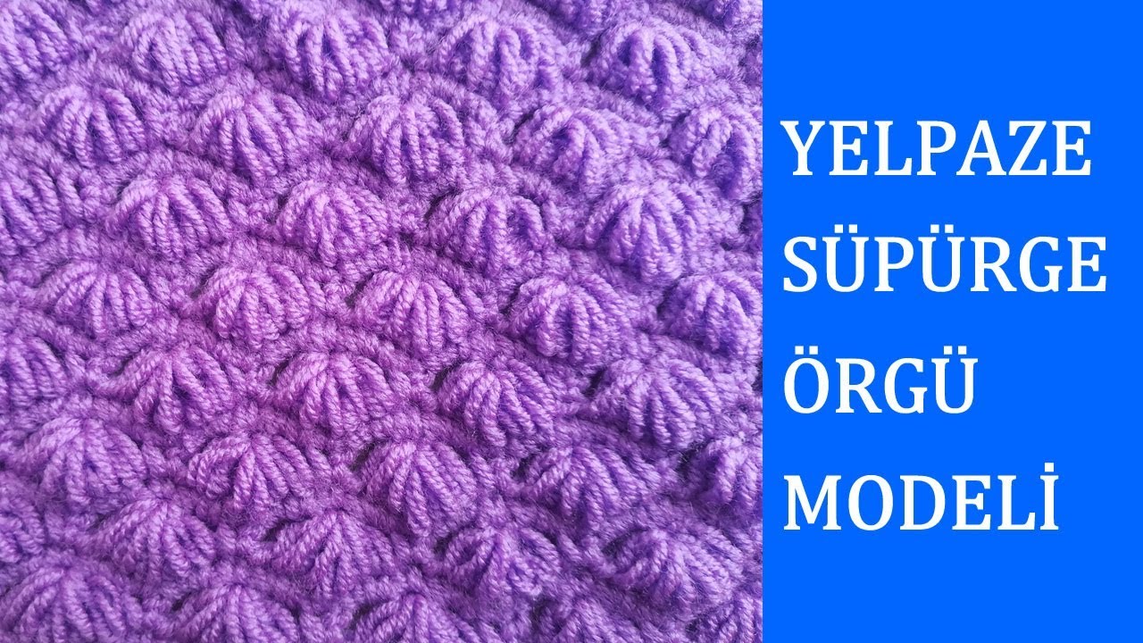 Supurge Yelpaze Orgu Modeli Youtube Orgu Orgu Modelleri Model Supurge Yelpaze Orgu Modeli Youtube Orgu Orgu Modelleri Model