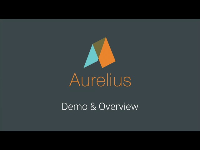 Aurelius Demo & Overview