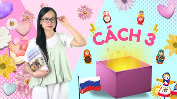 "CÁCH 3" (CÁCH CỦA TRAO, TẶNG CHO AI ĐÓ🌸) TRONG TIẾNG NGA | HỌC TIẾNG NGA KHÔNG KHÓ