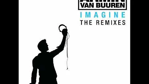 09. Armin van Buuren - Imagine (Paul Miller Remix) HQ