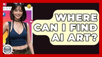 Where Can I Find AI Art? - Trend Unwrapper