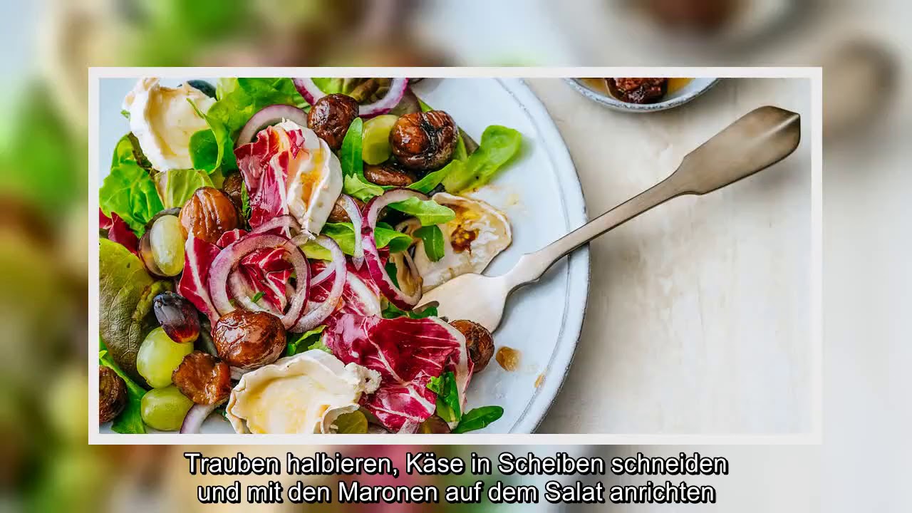 Salat mit Karamell-Maronen - YouTube