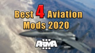 Arma 3 - Best 4 Aviation Mods To Go To War With (2020)