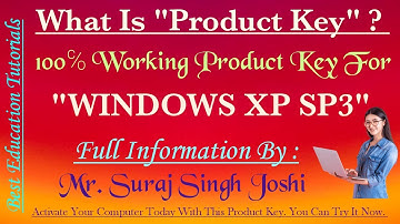 100 ℅ working product key for windows xp sp3, Install your windows xp operating system (OS) today