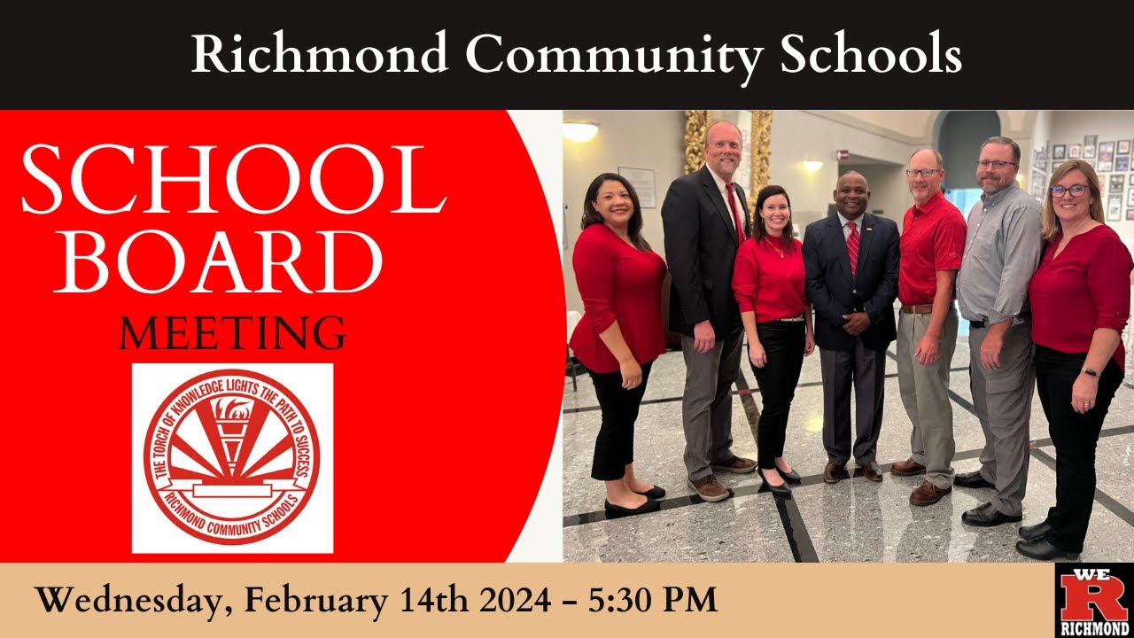 Richmond Community Schools Board of Trustees Work Session February