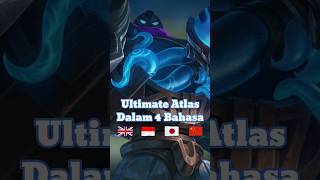 Suara Ultimate Atlas Dalam 4 Bahasa #shorts #mlbb