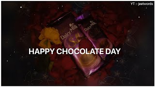 Happy Chocolate Day Chocolate Day Status 2026 Chocolate Day Whatsapp Status