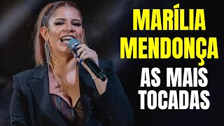 MARÍLIA MENDONÇA AS MAIS TOCADAS