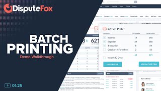 DisputeFox - Batch Printing Overview