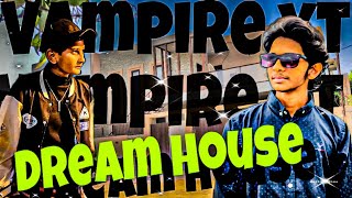 I meet vampire yt || vampire yt full house location reveled || BADAl or SULTAN sa bhi mil lya