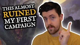 Avoid THIS mistake in your first D&D campaign