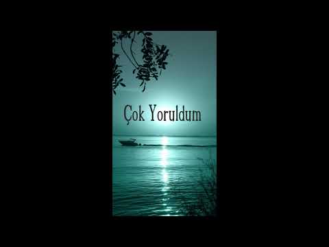 çok yoruldum  (şiir)