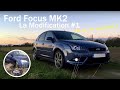 Ford focus mk2 1 la modification