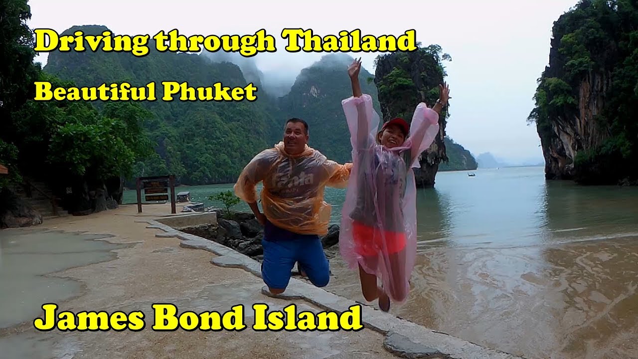 Phuket, James Bond Island. What Thai people think about foreiners and some great sites.