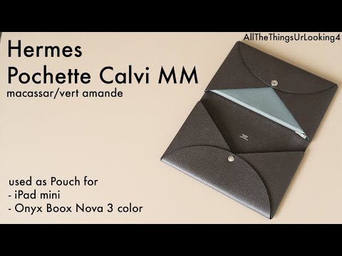 Hermes Pochette Calvi MM used as pouch for iPad mini and Onyx Boox