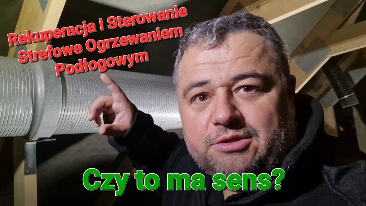 Rekuperacja i sterowanie strefowe ogrzewaniem podłogowym!