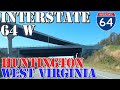 I-64 West - Charleston to Huntington - West Virginia - 4K Highway Drive