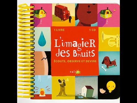 L'imagier des bruits - YouTube