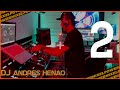 Tocando DJ Andres Henao Hora 2 - El Powermix - Especial Fiesta Naranja
