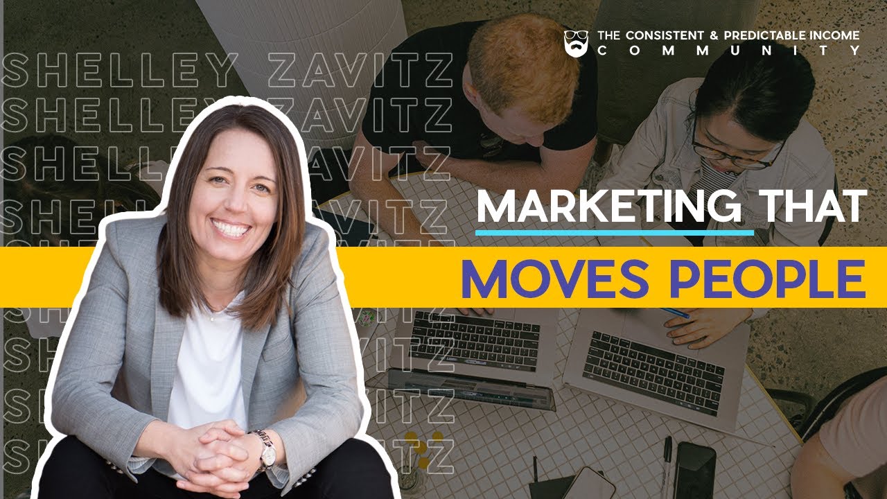 Marketing That Moves People Shelley Zavitz YouTube