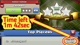 Card Happy coc fastest 100% Haaland's Challenge #6 - 3 Star with 1 min 42 sec left - Clash of Clans