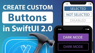 SwiftUI 2.0: How to Create Custom Buttons in SwiftUI 2.0 (2020)