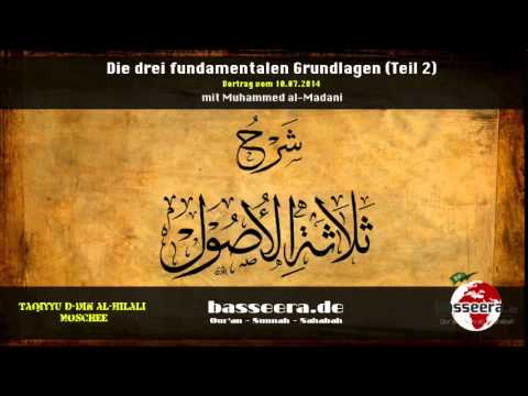 Muhammed al-Madani - Die drei fundamentalen Grundlagen (Teil 2)