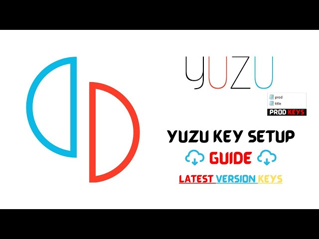 Yuzu, Full Setup + Product & Title Keys